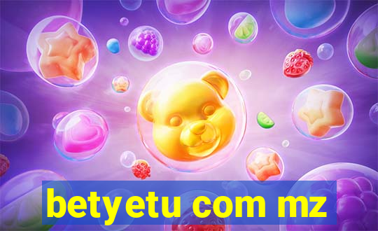 betyetu com mz