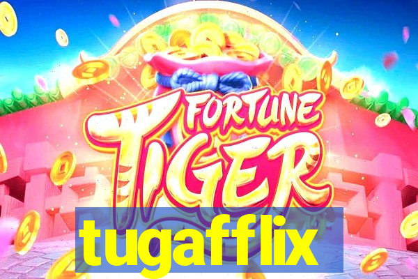 tugafflix