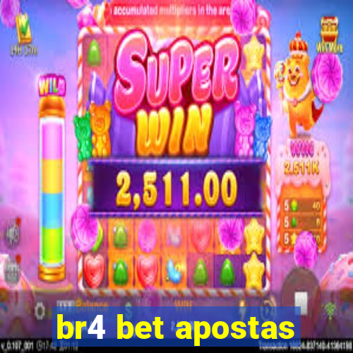 br4 bet apostas