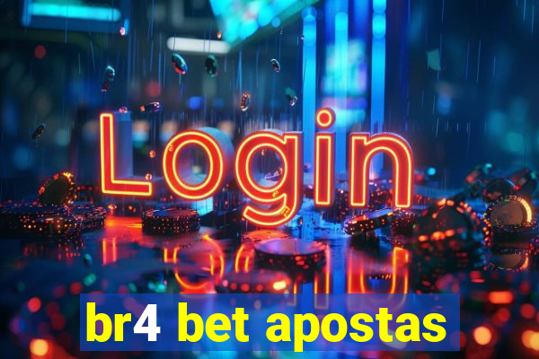 br4 bet apostas