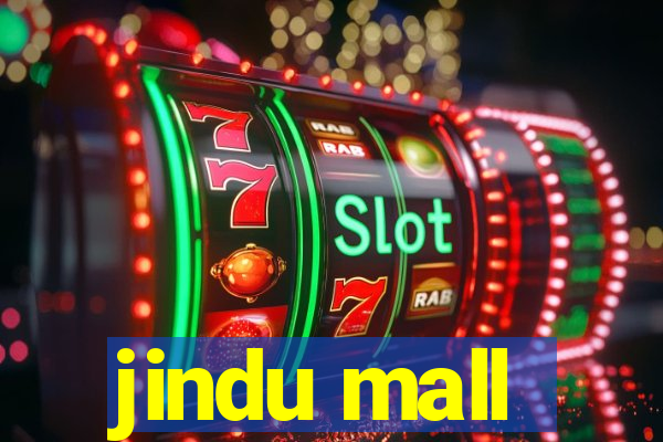 jindu mall