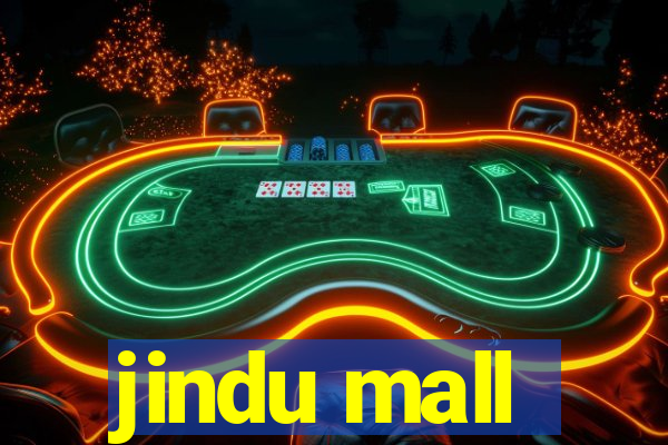 jindu mall