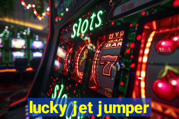 lucky jet jumper