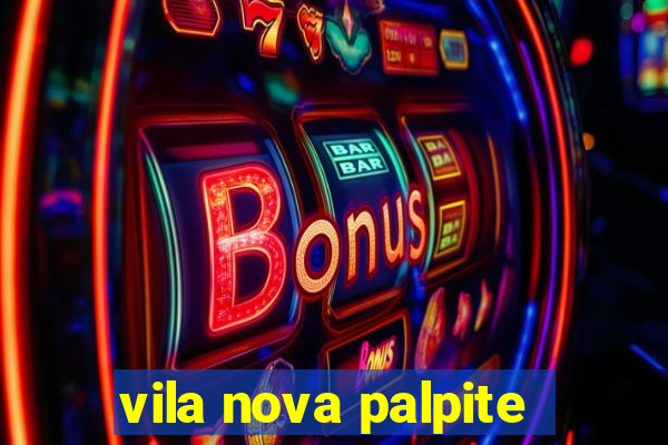 vila nova palpite