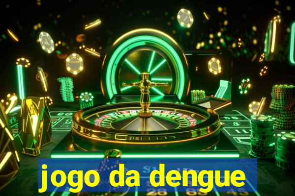 jogo da dengue