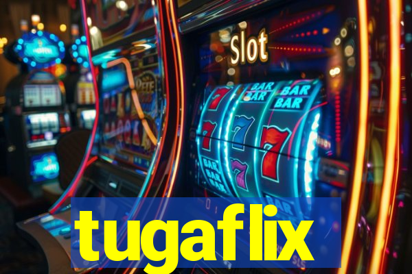 tugaflix