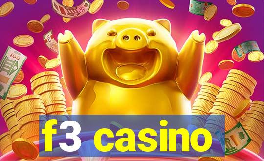 f3 casino