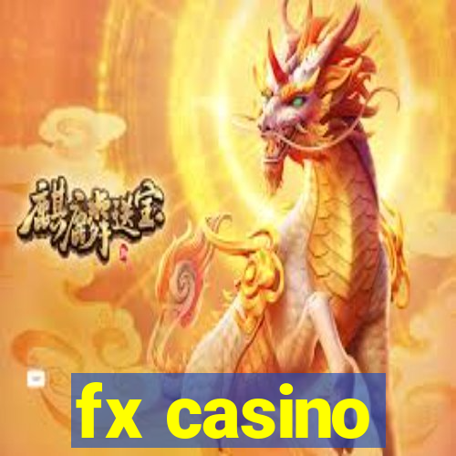 fx casino