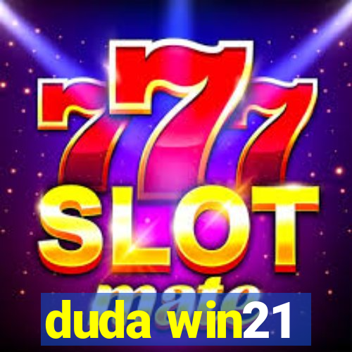 duda win21