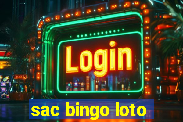 sac bingo loto