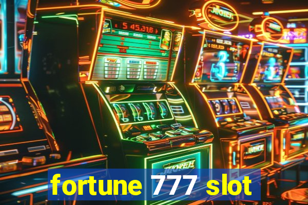 fortune 777 slot