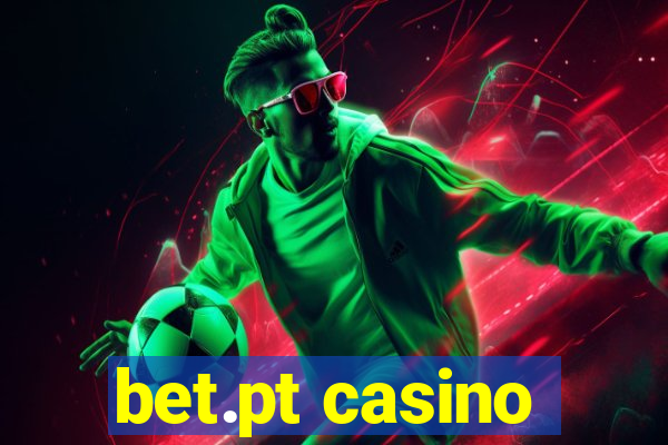 bet.pt casino