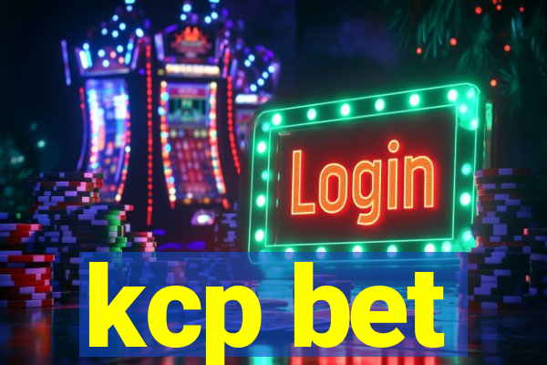 kcp bet