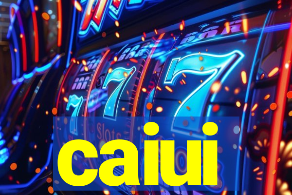 caiui