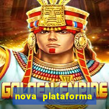 nova plataforma pagando no cadastro cassino