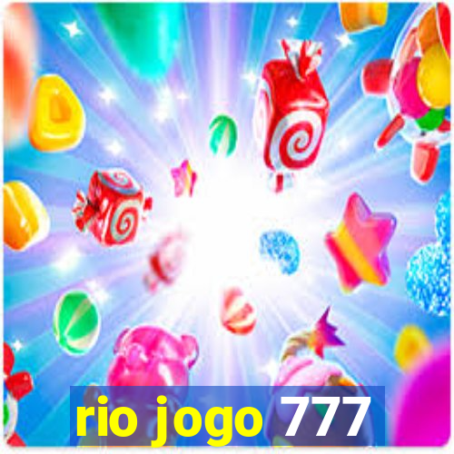 rio jogo 777