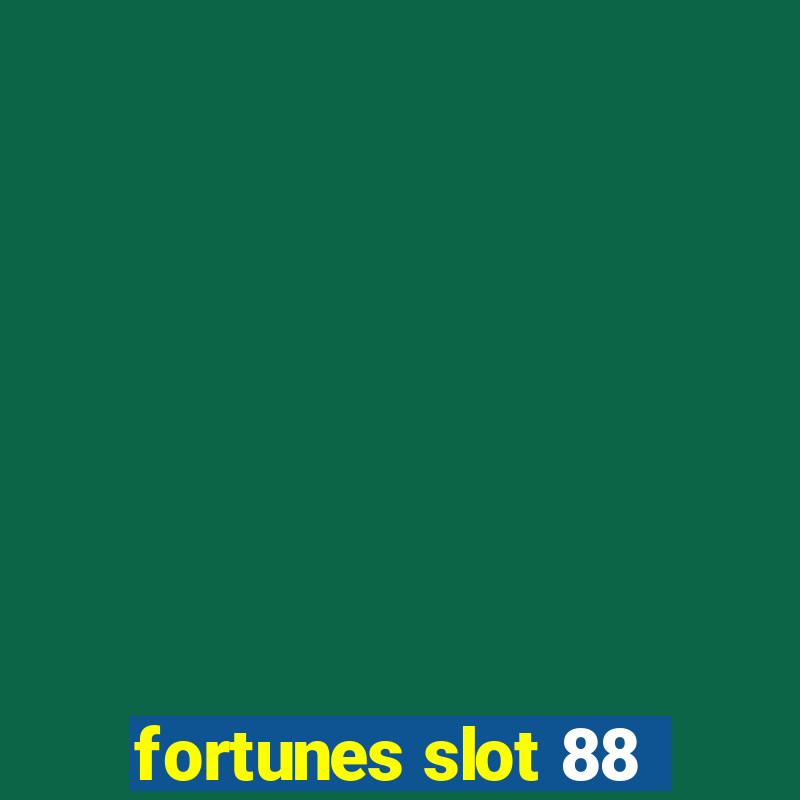 fortunes slot 88