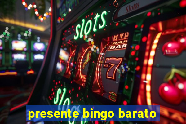 presente bingo barato