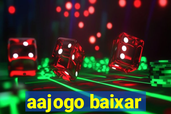 aajogo baixar