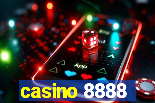 casino 8888