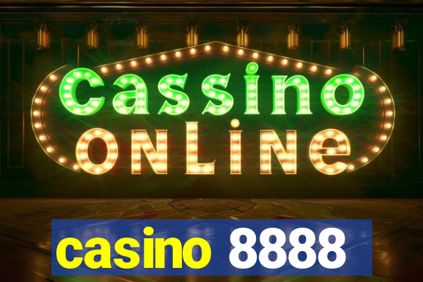 casino 8888