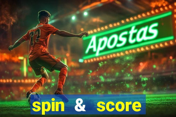 spin & score megaways slot