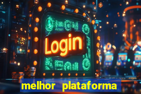 melhor plataforma para jogar o tigre