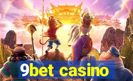 9bet casino