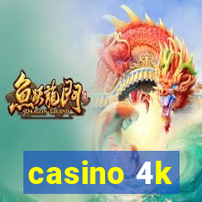 casino 4k