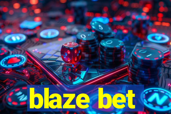 blaze bet