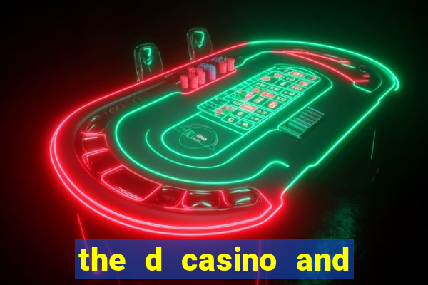 the d casino and hotel las vegas