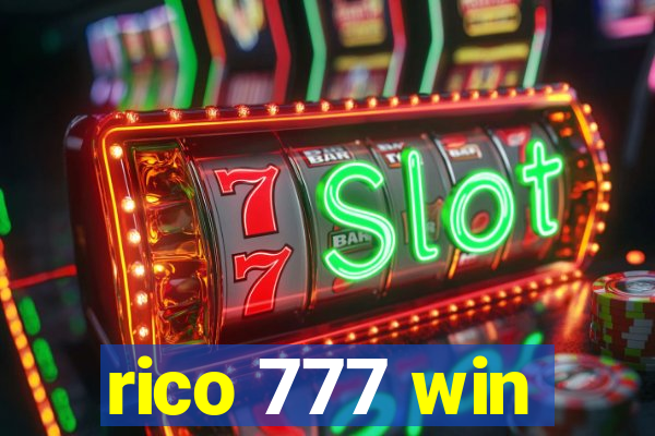 rico 777 win