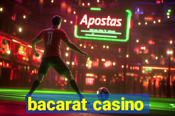 bacarat casino