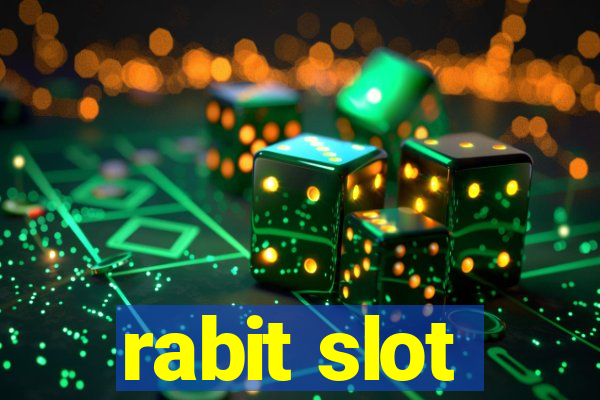 rabit slot