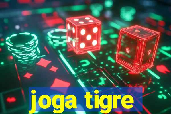 joga tigre