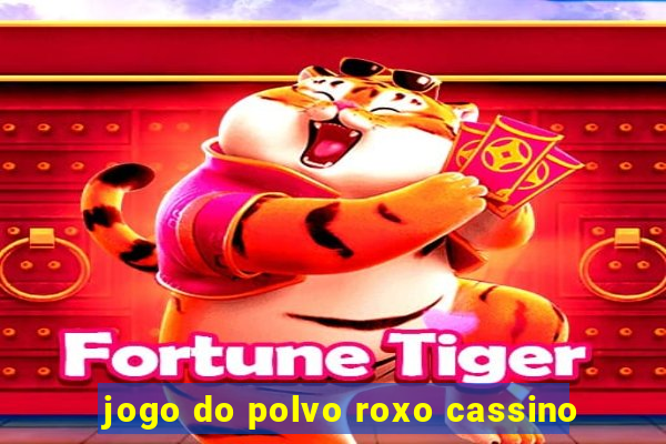 jogo do polvo roxo cassino