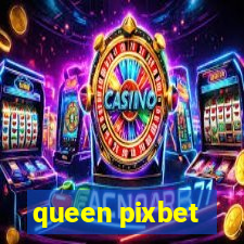 queen pixbet