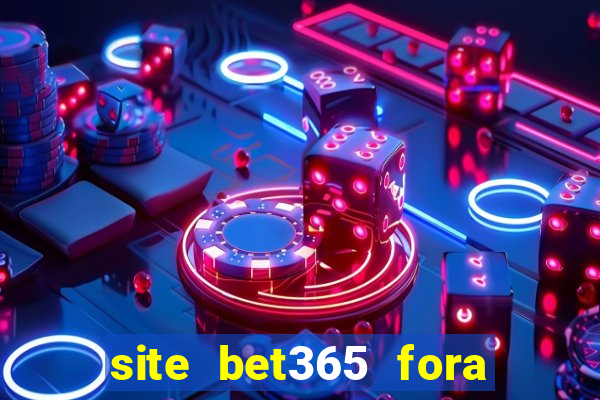 site bet365 fora do ar hoje