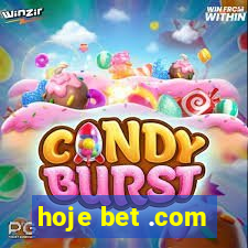 hoje bet .com