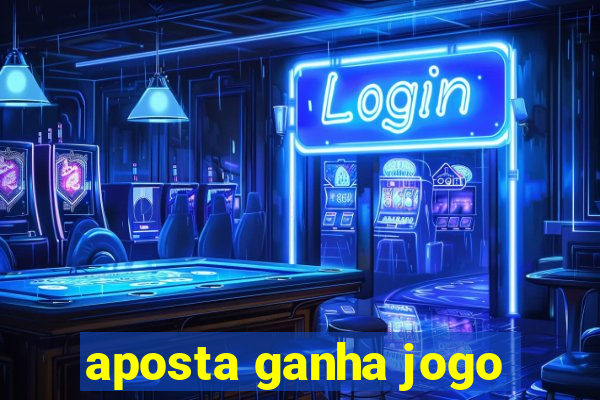 aposta ganha jogo