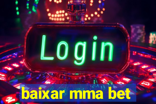 baixar mma bet