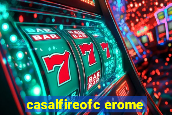 casalfireofc erome