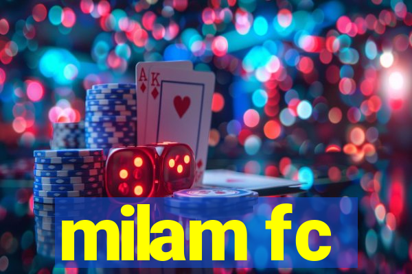 milam fc