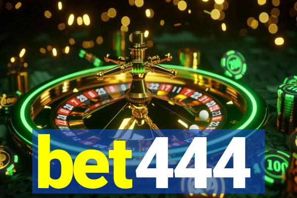 bet444