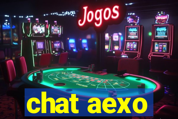 chat aexo