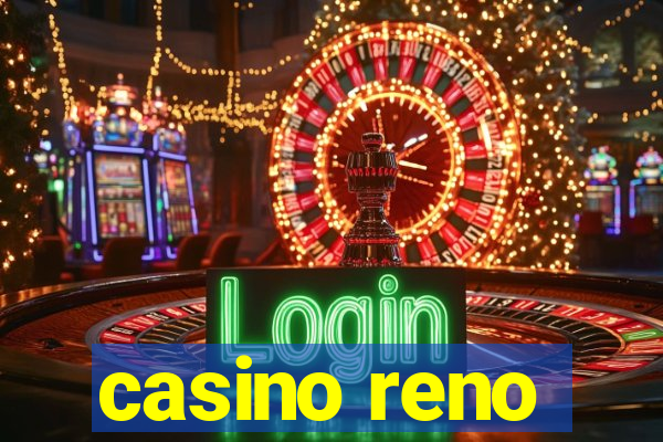 casino reno