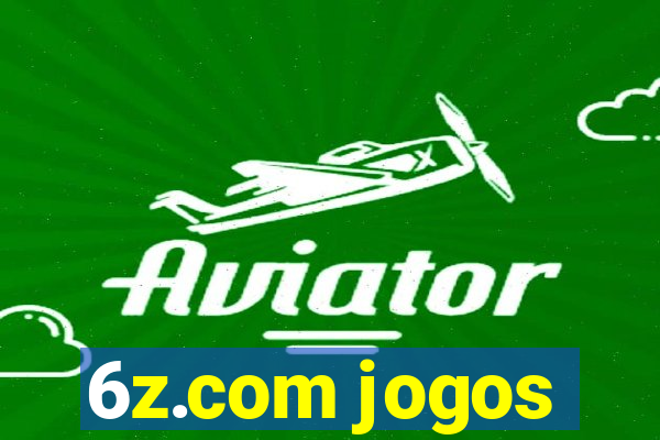 6z.com jogos