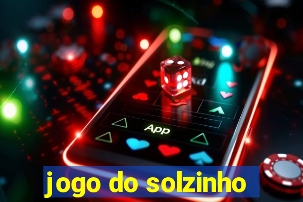 jogo do solzinho