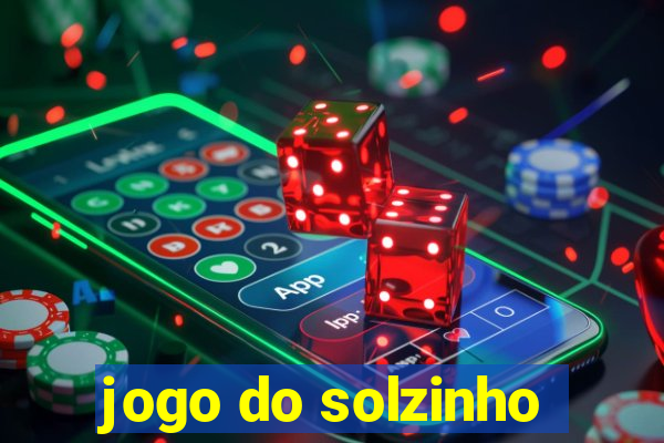 jogo do solzinho