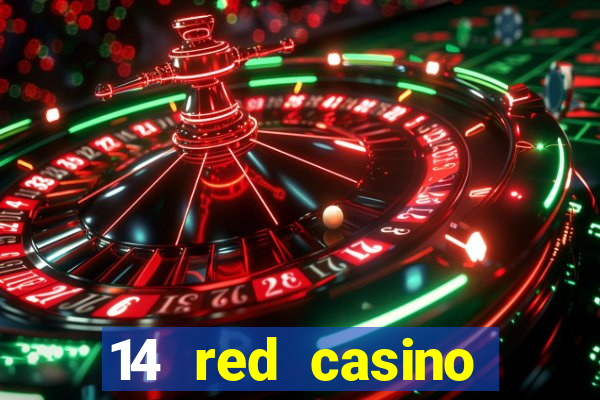 14 red casino bonus codes